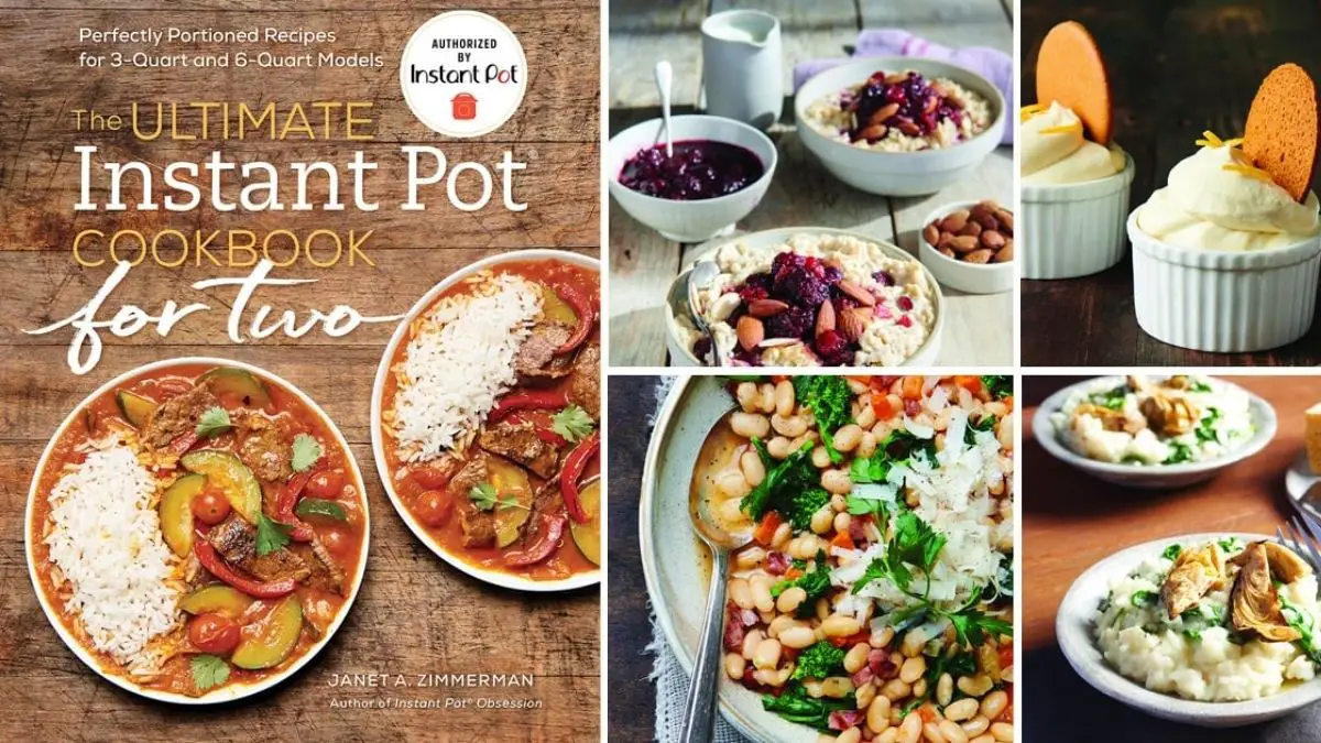 The Ultimate Instant Pot Cookbook for Two