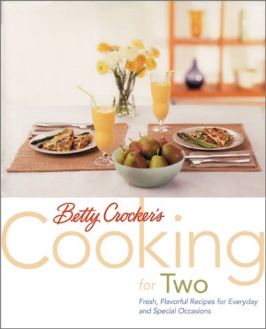 Betty Crocker's Cooking for Two 