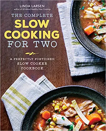 The Complete Slow Cooking for Two